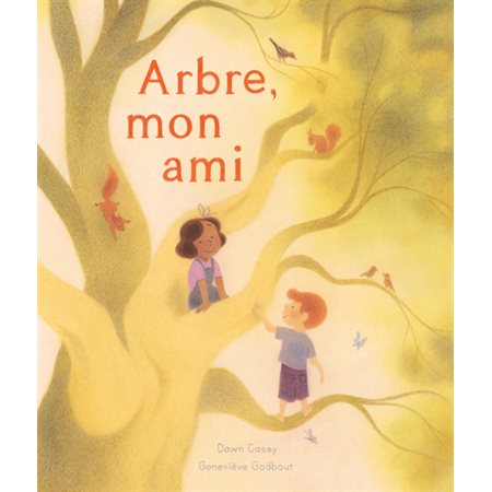 Arbre, mon ami