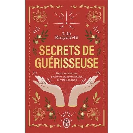 Secrets de guérisseuse