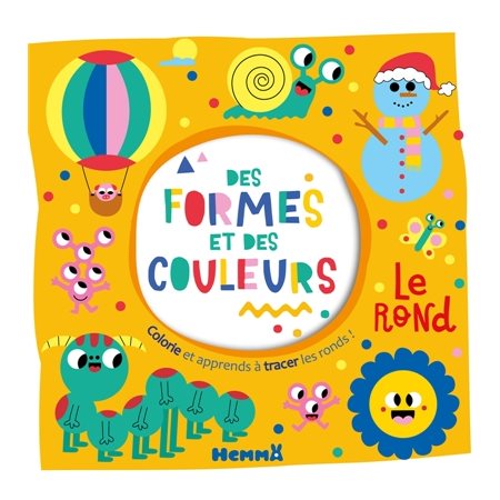 Des formes et des couleurs : Le rond