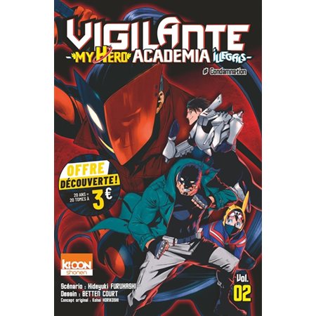 Vigilante, my hero academia illegals #2 Condamnation