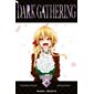 Dark gathering #4