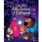 Les plus belles histoires d'Edmond, Edmond et ses amis