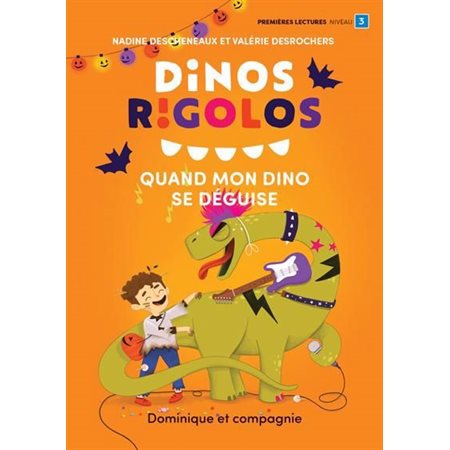 Dinos rigolos, Quand mon dino se déguise