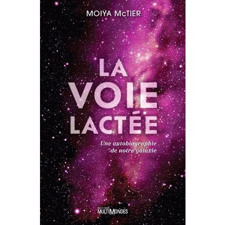 La Voie lactée