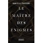 Le maître des énigmes