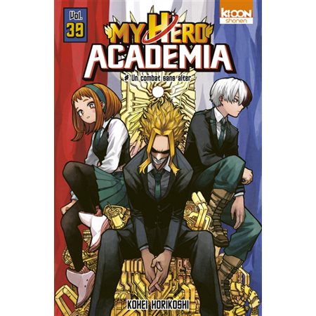 My hero academia #39  Un combat sans alter,