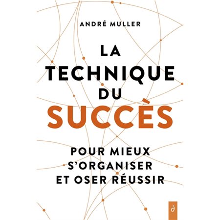 La technique du succès