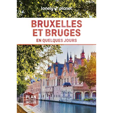 Bruxelles et Bruges en quelques jours