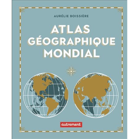 Atlas géographique mondial,