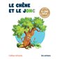 Le chêne et le jonc