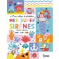 Mon cahier d'activités, Mes super sirènes