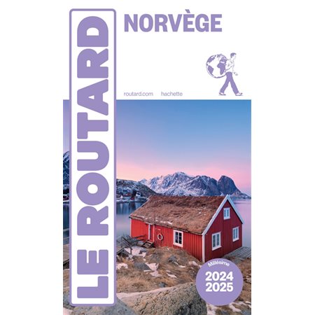 Norvège : 2024-2025, Le guide du routard