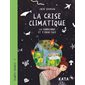 Planète vivante #1 La crise climatique