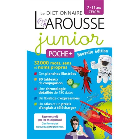 Le dictionnaire Larousse junior poche +, 7-11 ans, CE-CM