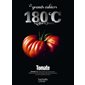 Tomate, Les grands cahiers