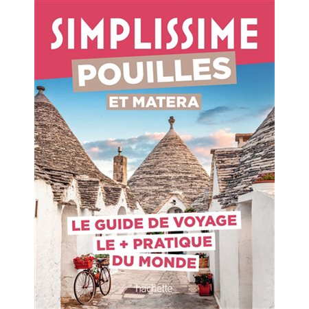 Simplissime : Pouilles et Matera