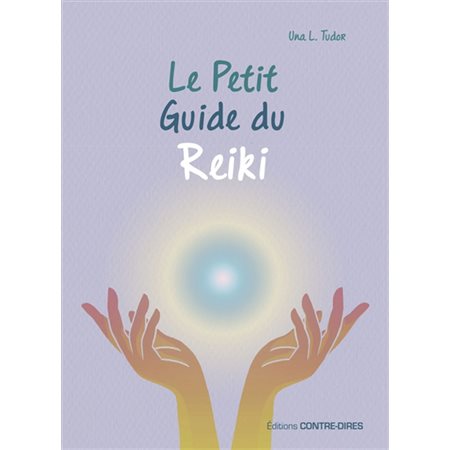 Le petit guide du reiki