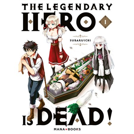 The legendary hero is dead #1