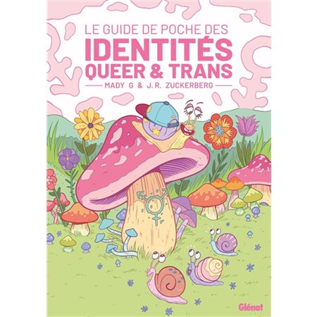 Le guide de poche des identités queer et trans