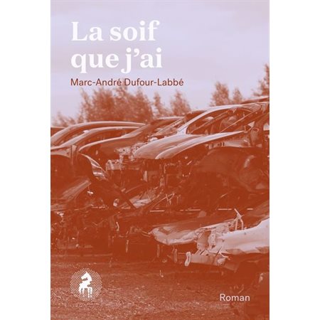 La soif que j'ai