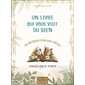 Un livre qui vous veut du bien