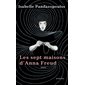 Les sept maisons d'Anna Freud