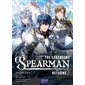 The legendary spearman returns #3