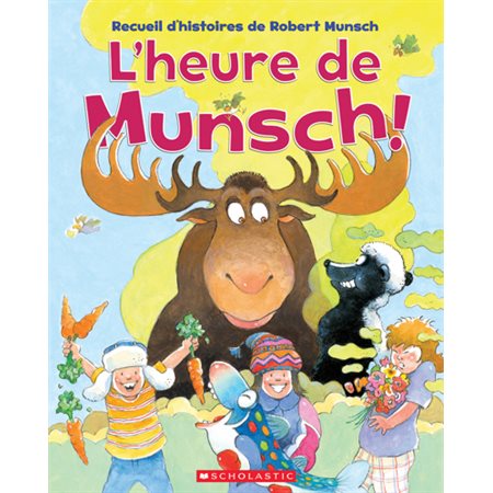 L'heure de Munsch!