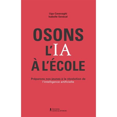 Osons l'IA à l'école : préparons nos jeunes à la révolution de l'intelligence artificielle