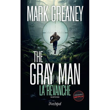 The Gray Man #3 La revanche