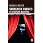 Sherlock Holmes et le fantôme de l'Opéra