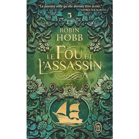 Le fou et l`assassin #5 Sur les rives de l'art