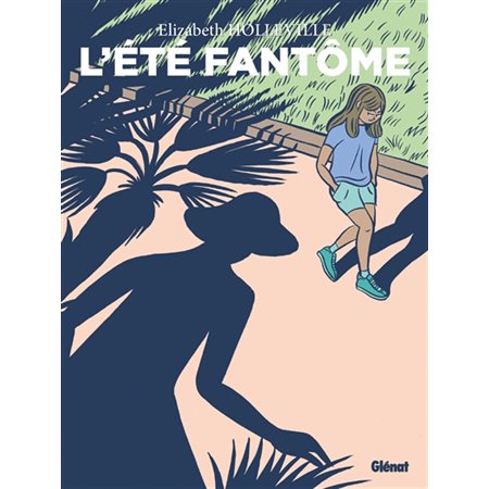 L'été fantôme