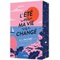 L`été où ma vie a changé