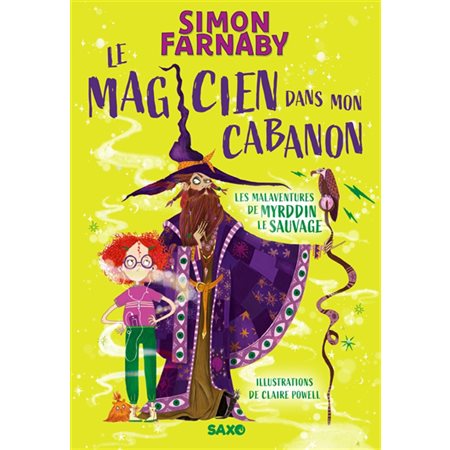 Le magicien dans mon cabanon