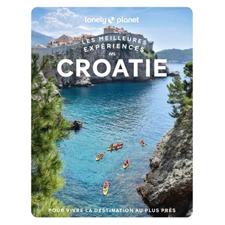 Les meilleures expériences en Croatie