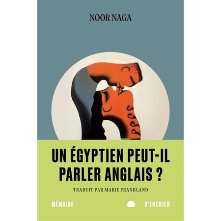 Un Égyptien peut-il parler anglais ?