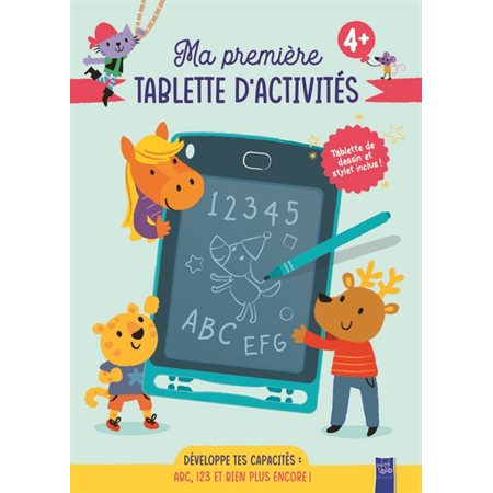 Ma première tablette d'activités : ABC, 123 et bien plus encore !