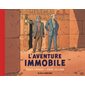 L'aventure immobile, Les aventures de Blake et Mortimer