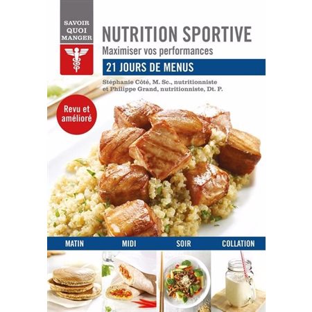 Savoir quoi manger : Nutrition sportive