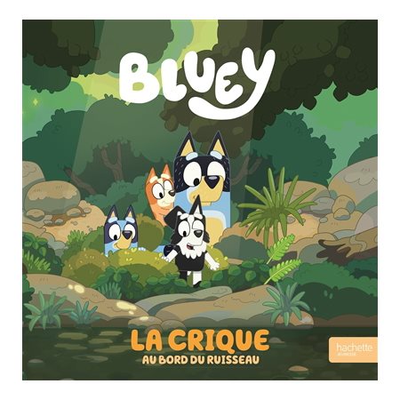 Bluey, La crique au bord du ruisseau