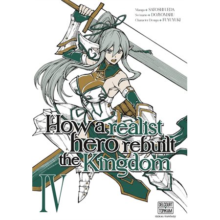 How a realist hero rebuilt the kingdom #4