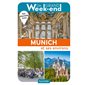 Munich et ses environs, Un grand week-end à...