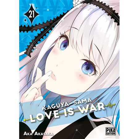 Kaguya-sama : love is war #21