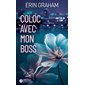 Coloc avec mon boss