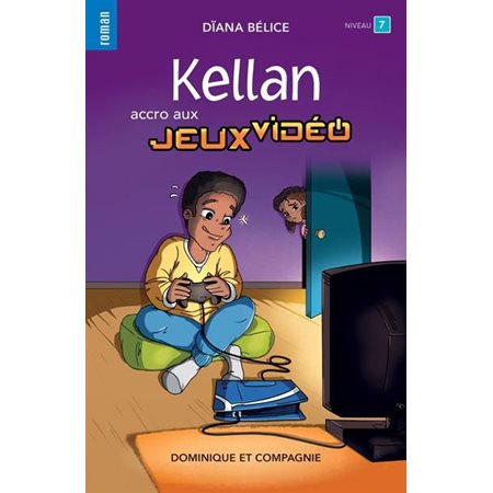 Kellan, accro aux jeux vidéo