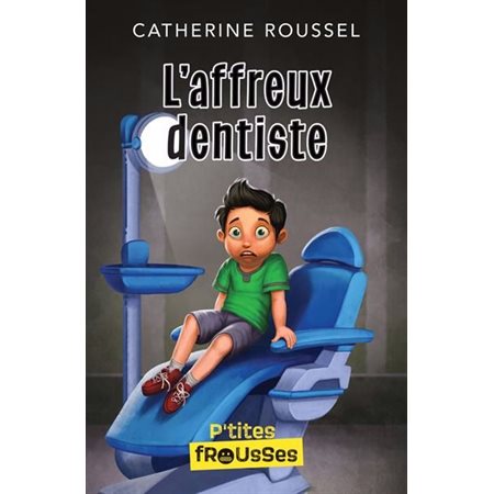 L'affreux dentiste