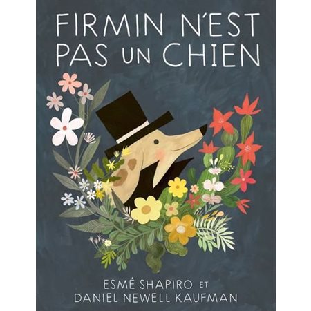 Firmin n'est pas un chien