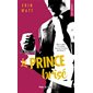 Les héritiers #2 Le prince brisé