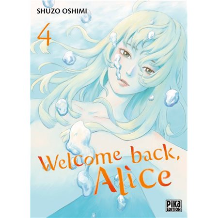 Welcome back, Alice #4